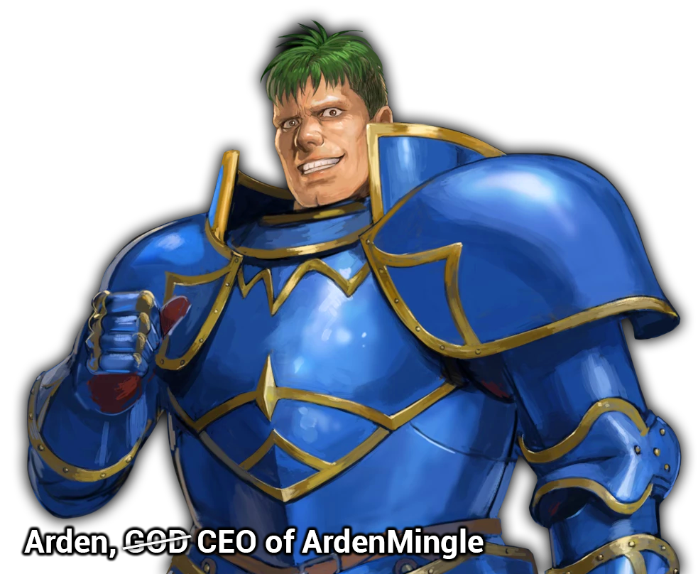 Our founder and P̶r̶e̶s̶i̶d̶e̶n̶t̶ God, Arden